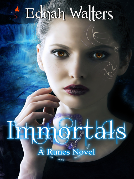 Title details for Immortals (A Runes Novel) by Ednah Walters - Wait list